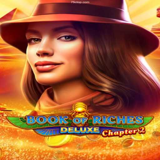 Explore the Exciting World of BookofRichesDeluxeChapter2