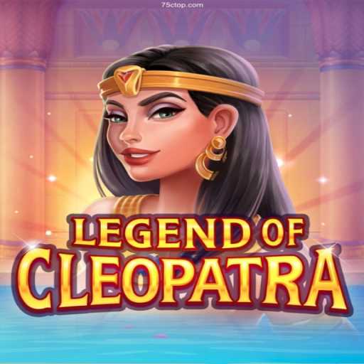 Discover the Intriguing World of LegendOfCleopatra: Dive into Ancient Egypt with 75C.COM, the Most Trusted Casino in Brazil